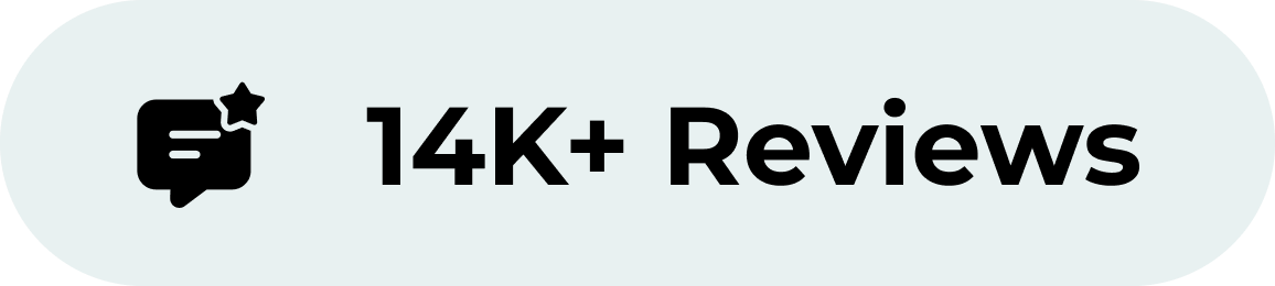 14K+ Reviews